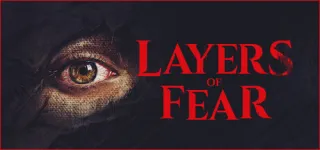 Layers of Fear