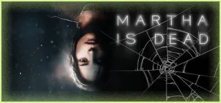 Martha Is Dead