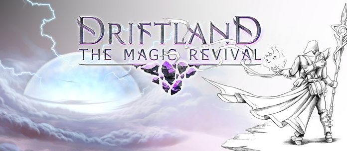 Driftland The Magic Revival