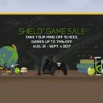 NVIDIA SHIELD – wybrane gry taniej nawet o 75% z okazji rozpoczęcia roku szkolnego