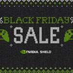 NVIDIA SHIELD – ponad 60 gier w niższej cenie z okazji Czarnego Piątku