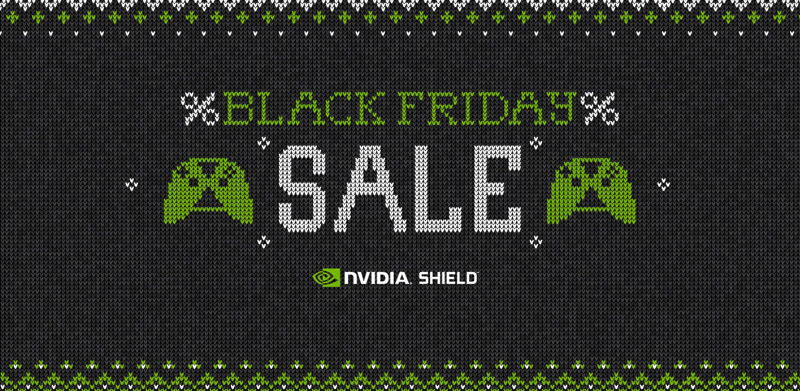 NVIDIA SHIELD – ponad 60 gier w niższej cenie z okazji Czarnego Piątku