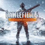 Battlefield 4 Ostateczna Rozgrywka – DLC już dostępny