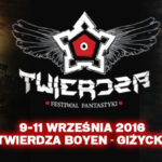 Festiwal Fantastyki Twierdza 9-11 września 2016